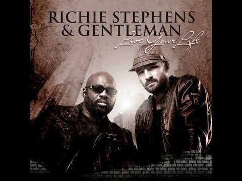 Gentleman ft. Richie Stephens - Live Your Life