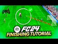 EAFC 24 FINISHING TUTORIAL - Complete Guide To Successful Finishing