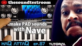 Video thumbnail for Waldorf Nave for iPad │Make PAD sound tutorial 1 - haQ attaQ 87 by Jakob Haq
