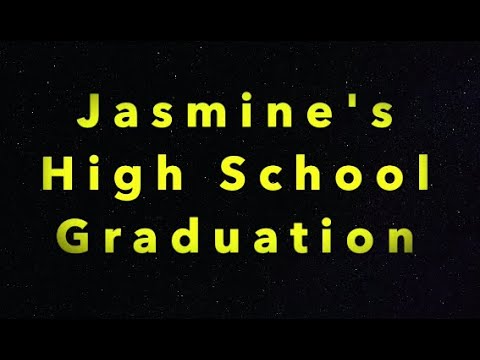 MHV 60 - Jasmine's High School Graduation