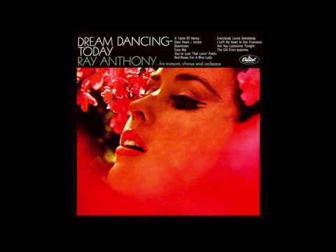 Dream Dancing Today - Ray Anthony