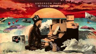 Anderson .Paak - Without You (feat. Rapsody)