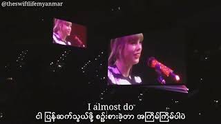 Taylor Swift - I Almost Do (Myan sub) #taylorswift #redtslmyanmar #redtaylorsversion