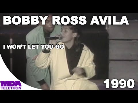 Bobby Ross Avila - "I Won't Let You Go" (1990) - MDA Telethon