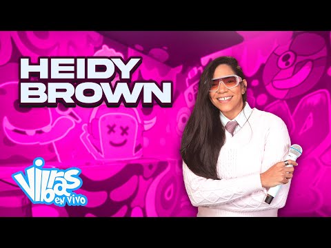 Heidy Brown : Vibras en Vivo