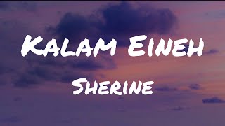 Download lagu Kalam Eineh - Sherine (Transliteration Translation) TikTok mp3 Download lagu Kalam Eineh - Sherine (Transliteration Translation) TikTok mp3