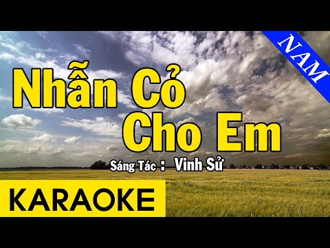 Karaoke Nhẫn Cỏ Cho Em Tone Nam Nhạc Sống - Beat Chuẩn