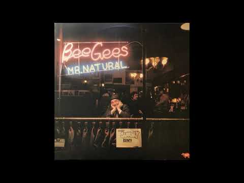 Bee Gees - Mr. Natural (1974) Part 1 (Full Album)