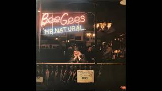 Bee Gees - Mr. Natural (1974) Part 1 (Full Album)