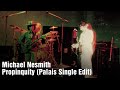 Michael Nesmith - Propinquity (I've Just Begun To Care) (Live at the Palais Single Edit)