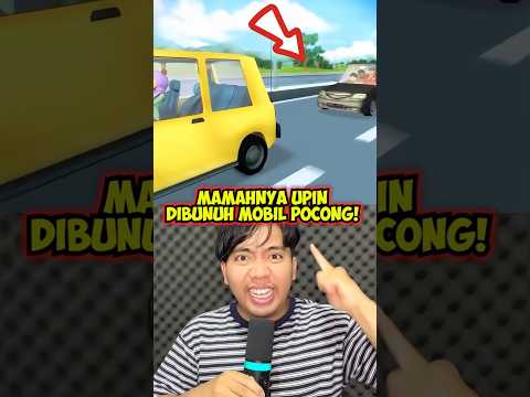 MAMAH UPIN IPIN MENINGGOY KARENA MOBIL POCONG #shorts #boboiboy #upinipin