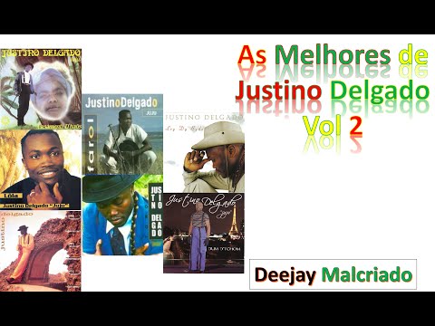 Justino Delgado Vol.2 | Deejay Malcriado