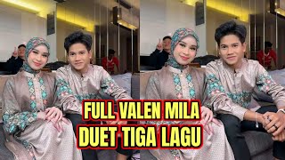 Download lagu FULL VALEN MILA DUET TIGA LAGU, NETIZEN JADI GEMES! mp3