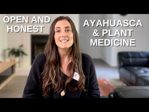 Let's Talk Ayahuasca, Plant Medicine & Healing (An Honest Conversation)