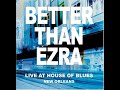 Better Than Ezra - Cold Year