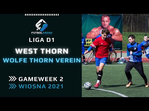 West Thorn - Wolfe Thorn Verein - Liga D1 (2. kolejka Wiosna 2021)