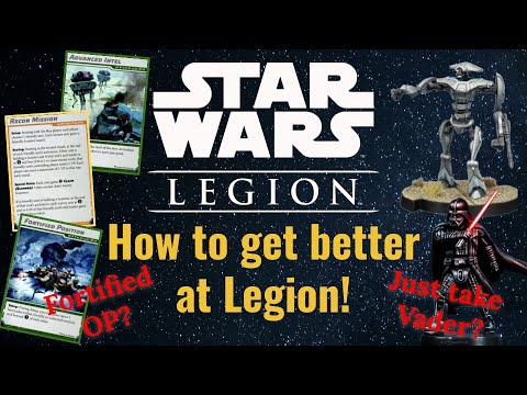 How to get better at Legion! | Star Wars Legion |