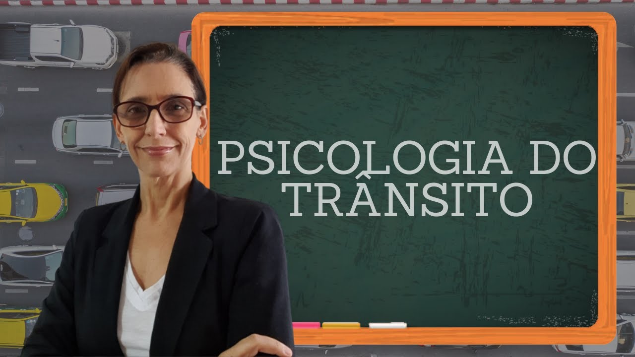 ENTENDA O PAPEL DO PSICÓLOGO DO TRÂNSITO