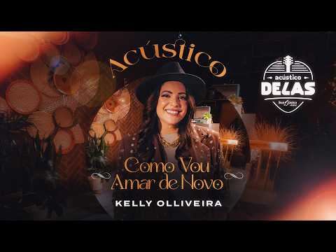BR  Pular navegação Pesquisar     Criar  9+  Imagem do avatar Kelly Olliveira - Como Vou Amar de Novo (Especial Acústico Delas 2026 Sua Música)