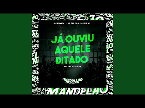 Já Ouviu Aquele Ditado (Versão Arrocha)