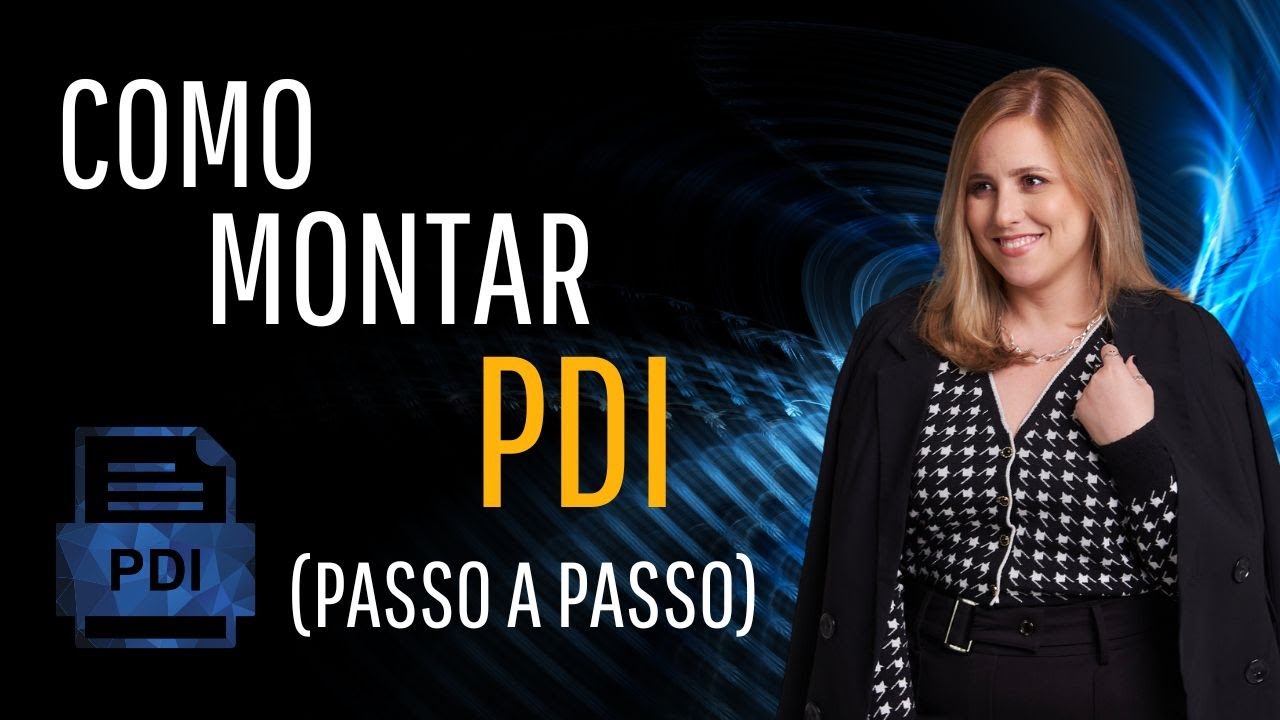 COMO MONTAR PDI DE COLABORADOR? PASSO A PASSO
