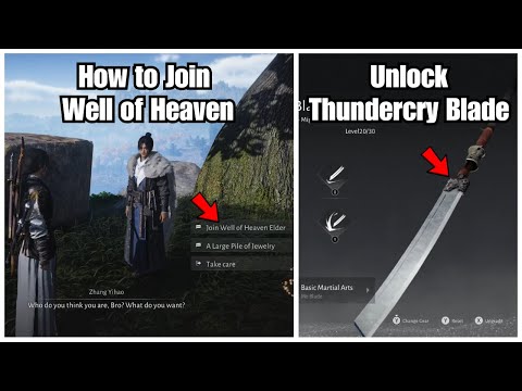 Where Winds Meet - How to Join Well of Heaven & Get Thundercry Blade