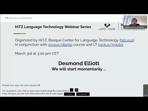 Visually Grounded Reasoning across Languages and Cultures (Desmond Elliott )