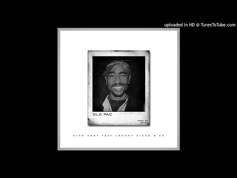 King Vory feat Jonny Cinco & AD - Old Pac (Prod by Sears)