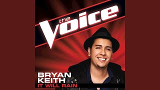 It Will Rain (The Voice Performance)