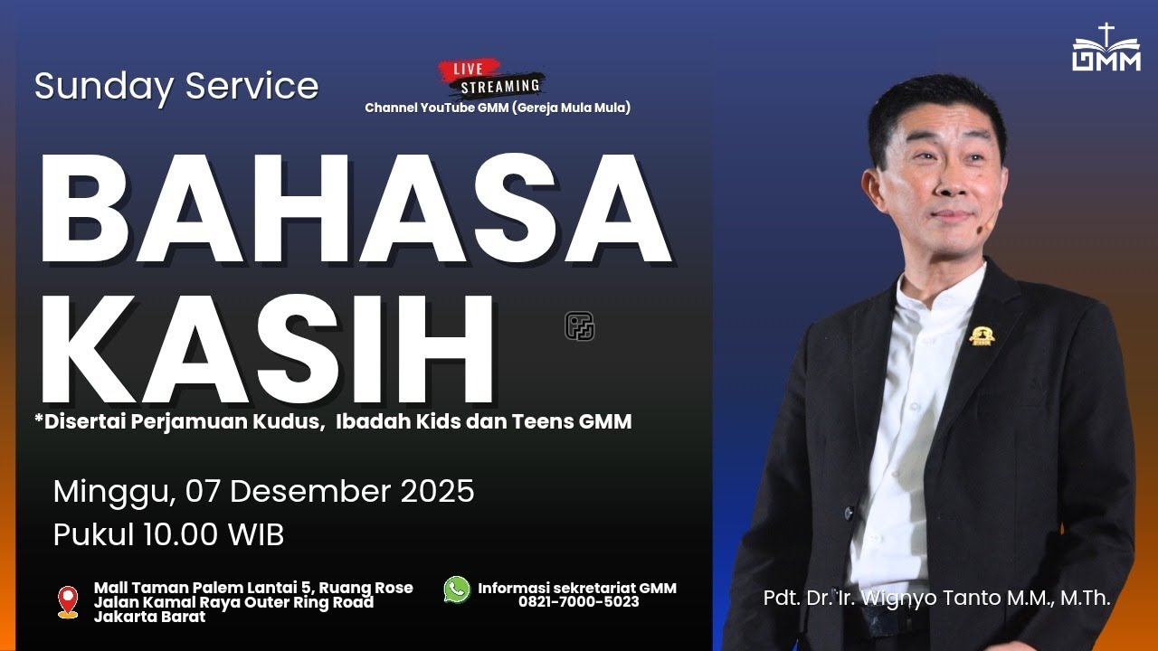 BAHASA KASIH – Pdt. Dr. Ir. Wignyo Tanto, M.M., M.Th. (071225)