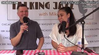 EPISODE 111 - TALKING JAZZ at the Chicago Jazz Festival with Sarah Marie Young