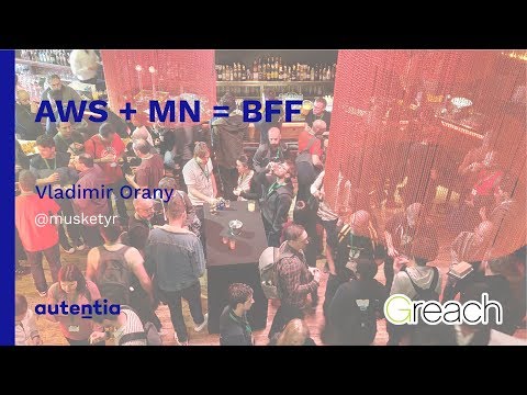 AWS + MN = BFF - Vladimir Orany