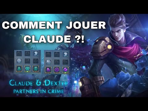 COMMENT JOUER CLAUDE? | MEILLEUR TUTORIEL FR JE TE DONNE DES CONSEILS !!! Mobile Legends Français