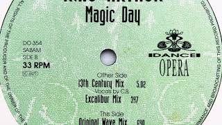 King Arthur • Magic Day (Original Wave Mix) (1992)