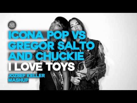 Icona Pop vs Gregor Salto & Chuckie - I Love Toys (Jozsef Keller Mashup) FREE DOWNLOAD!