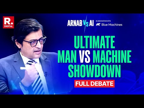 Arnab Vs AI: The Ultimate Man vs Blue Machines Showdown Of The Century