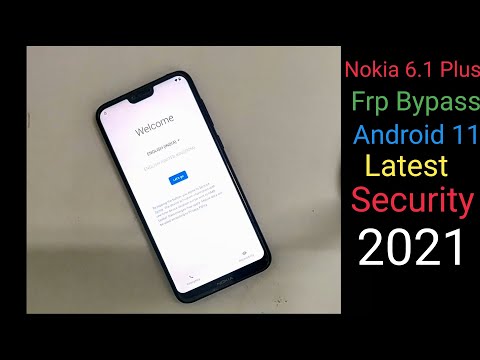 Nokia 6.1 Plus Frp Bypass Android 11 2021 || How to Bypass Nokia Frp Android 11 2022