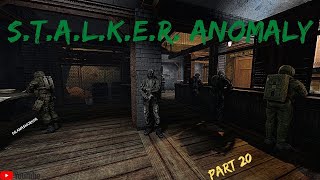 Stalker Anomaly Gameplay Part 20