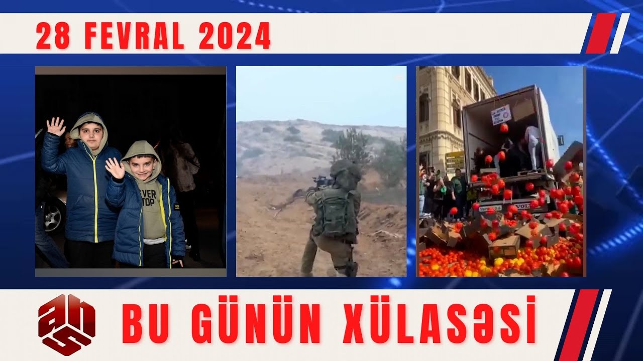 28.02.2024 ANS TV-nin videoxülasəsi I