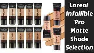 How To Choose Loreal Infallible Pro Matte Foundation Shade For your Skin Tone