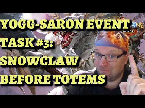 Yogg-Saron Event Task #3: Sacred Groove - Snowclaw without destroying Totems Hearthstone Mercenaries