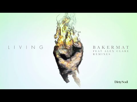 Bakermat & Alex Clare - Living (HUGEL Remix)