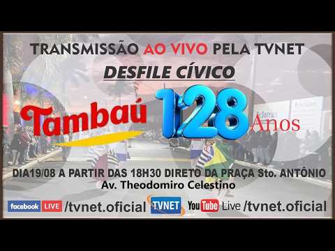 Desfile Cívico em Comemoração aos 128 Anos de Tambaú/SP