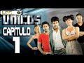 LOS ÚNICOS Capítulo 1 ALTA DEFINICIÓN