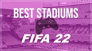 TOP 10: GREATEST STADIUMS IN FIFA 22