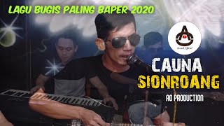 Download lagu LAGU BUGIS TERBAPER 2020 'CAUNA SIONROANG' cipt.IFIN H.MUSTAFHA BANDE ||| KANCIL LIVE AO PRODUCTION mp3 Download lagu LAGU BUGIS TERBAPER 2020 'CAUNA SIONROANG' cipt.IFIN H.MUSTAFHA BANDE ||| KANCIL LIVE AO PRODUCTION mp3