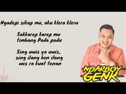 KUDU NANGIS |Lirik| Ndarboy Genk ft Dewa Bujana