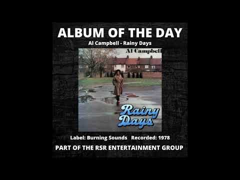 Album Of The Day - Al Campbell - Rainy Days - Burning Sounds - 1978 - #Reggae #AlbumOfTheDay