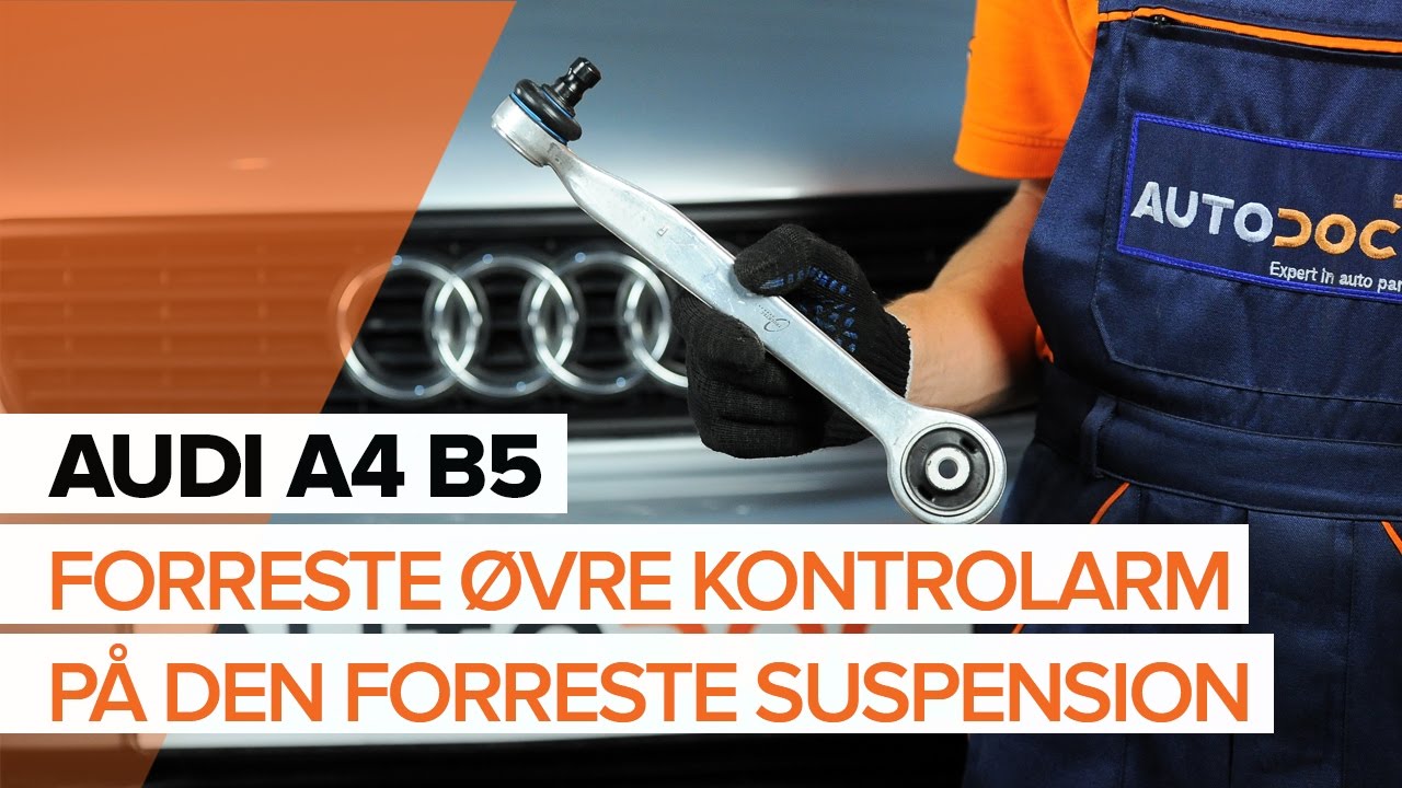 Jak vyměnit přední horní rameno na Audi A4 B5 Avant – návod k výměně