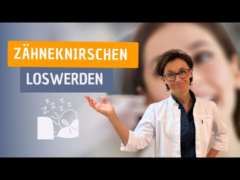 Zähneknirschen loswerden